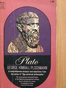 George Kimball Plochmann - Plato [antikvár]