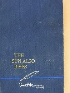 Ernest Hemingway - The Sun Also Rises [antikvár]