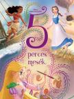 Disney - Disney Hercegnők - 5 perces mesék