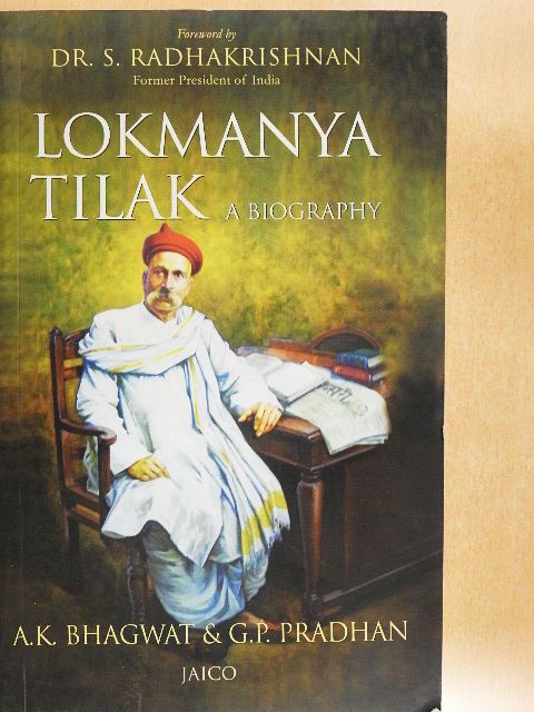 A. K. Bhagwat - Lokmanya Tilak [antikvár]