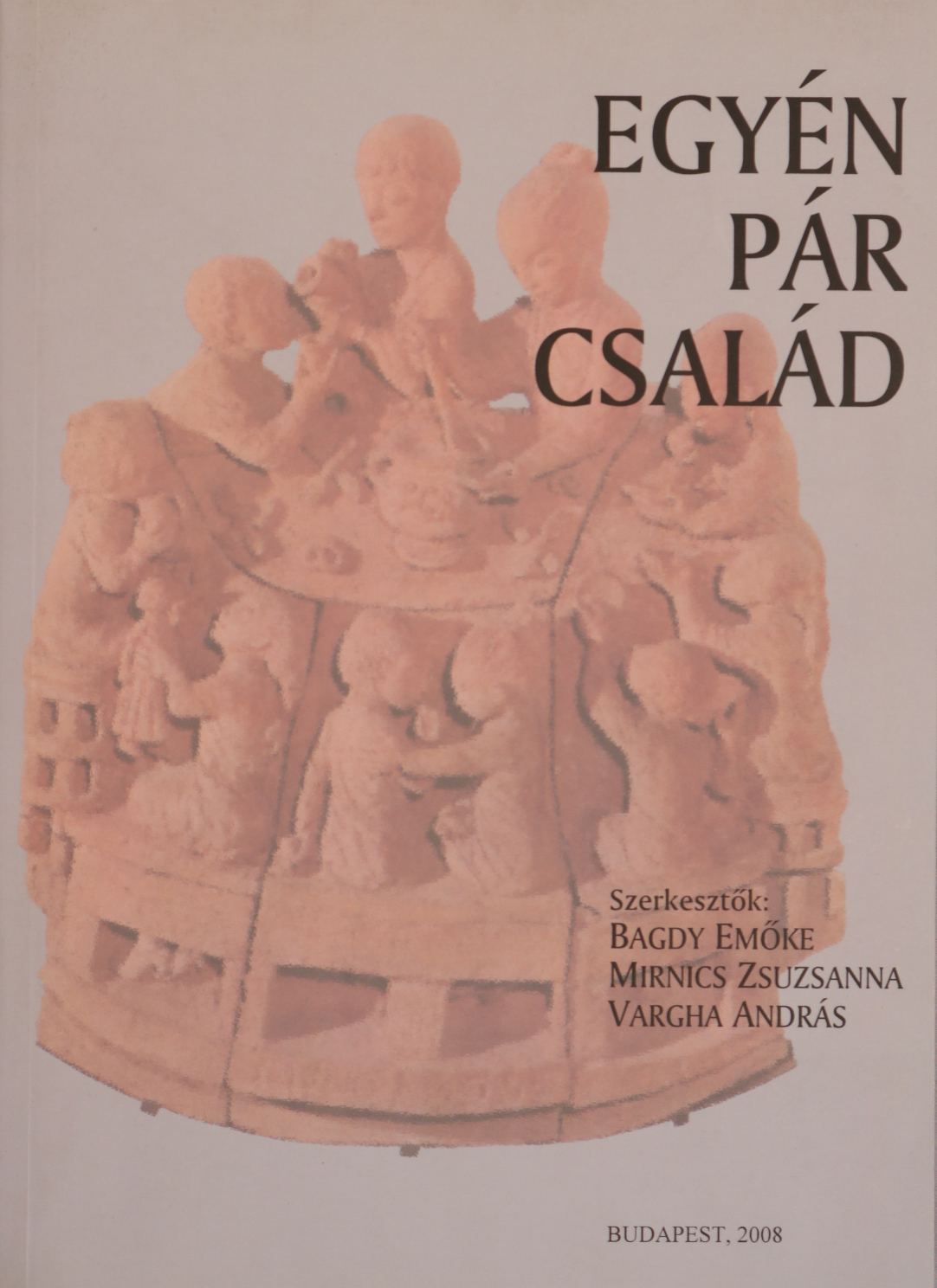 Bajor Anita - Egyén-pár-család [antikvár]