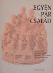 Bajor Anita - Egyén-pár-család [antikvár]