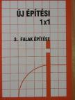 Ottoné Bánfai Katalin - Falak építése [antikvár]