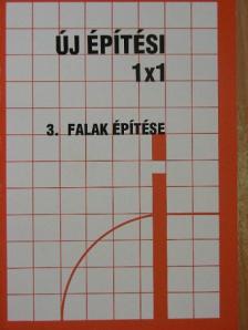 Ottoné Bánfai Katalin - Falak építése [antikvár]