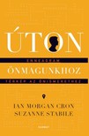 Suzanne Stabile Ian Morgan Crob, - Úton önmagunkhoz [eKönyv: epub, mobi]