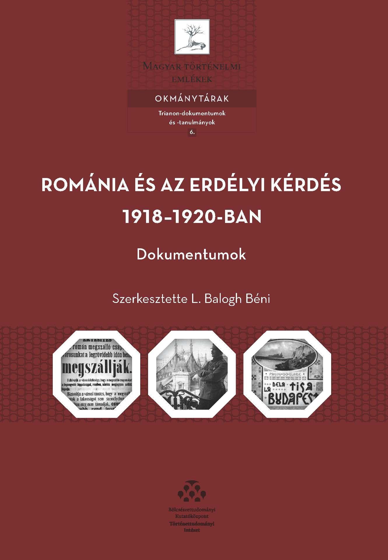 L. BALOGH BÉNI - Románia és az erdélyi kérdés 1918-1920-ban