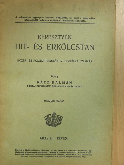 Rácz Kálmán - Keresztyén hit- és erkölcstan [antikvár]