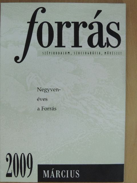 Bogdán László - Forrás 2009. március [antikvár]