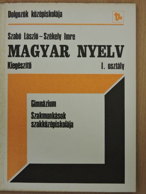 Szabó László - Magyar nyelv I. [antikvár]