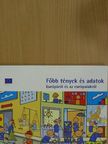 Főbb tények és adatok Európáról és az európaiakról [antikvár]