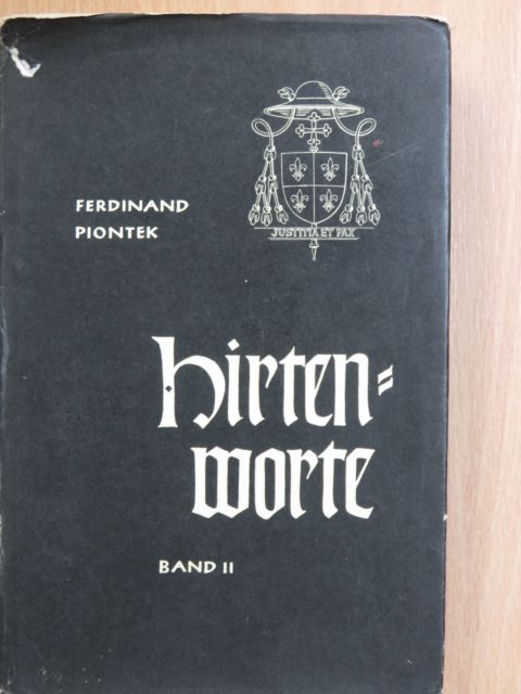 Ferdinand Piontek - Hirtenworte II. [antikvár]