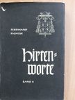 Ferdinand Piontek - Hirtenworte II. [antikvár]