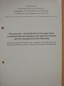 E. Kuner - Gasaustausch- und metabolische Störungen beim traumatisch-hämorrhagischen und septischen Schock und ihre therapeutische Beeinflussung [antikvár]