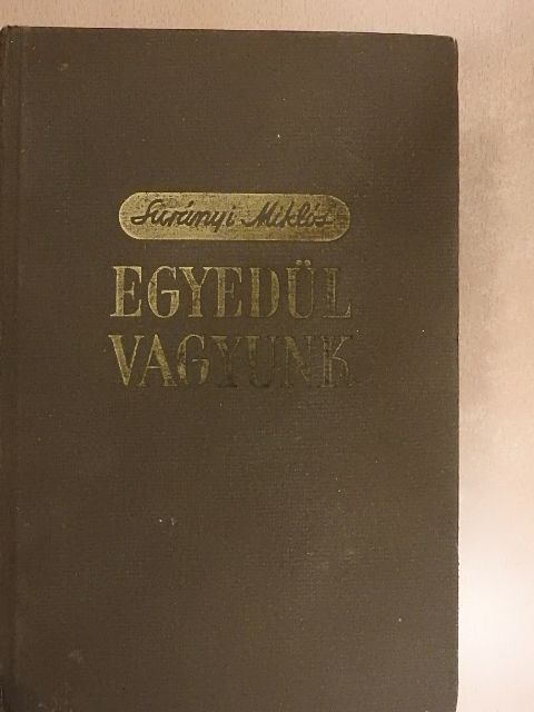 Surányi Miklós - Egyedül vagyunk I-III. [antikvár]