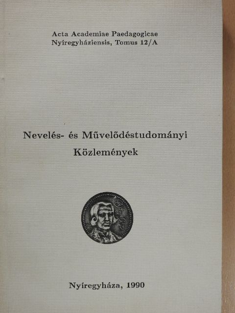 Baracsi Pál - Nevelés- és Művelődéstudományi Közlemények [antikvár]
