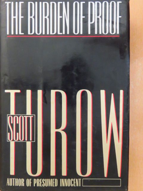 Scott Turow - The Burden of Proof [antikvár]
