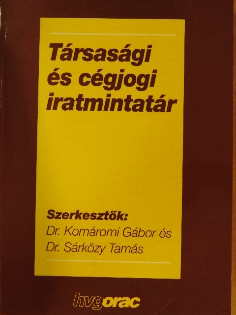 Dr. Biczi Éva - Társasági és cégjogi iratmintatár [antikvár]