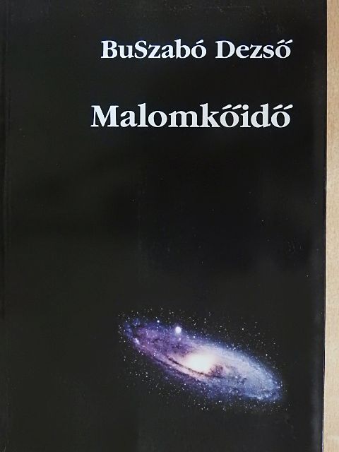 BuSzabó Dezső - Malomkőidő [antikvár]