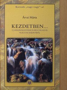 Árvai Márta - Kezdetben... [antikvár]