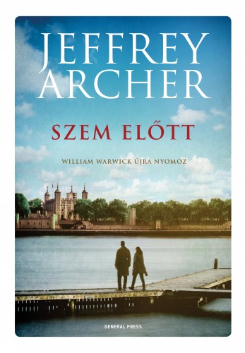 Jeffrey Archer - Szem előtt [eKönyv: epub, mobi]