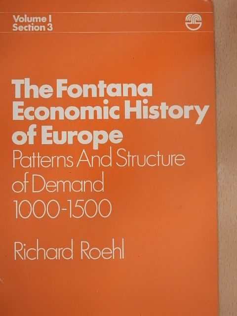 Richard Roehl - Patterns and Structure of Demand 1000-1500 [antikvár]