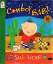 Sue Heap - Cowboy Baby [antikvár]