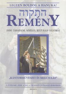 Benedek István Gábor (szerk.) - Remény 2009. tél (12. évf. 3. szám) [antikvár]