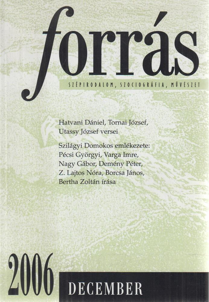 Füzi László - Forrás 2006. december [antikvár]