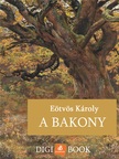 Eötvös Károly - A Bakony [eKönyv: epub, mobi]