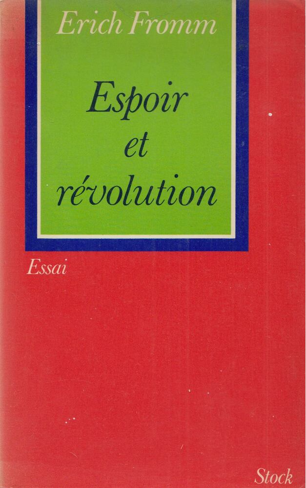 Erich Fromm - Espoir et révolution [antikvár]
