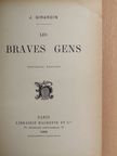 J. Girardin - Les braves gens [antikvár]