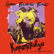 Hobo Blues Band - KOPASZKUTYA -  CD