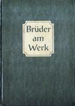 Brüder am Werk [antikvár]