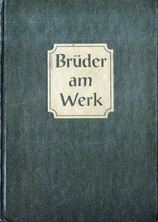 Brüder am Werk [antikvár]