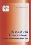 Ágh Attila, Kis-Varga Judit - The Prospect of the EU Team Presidencies [antikvár]