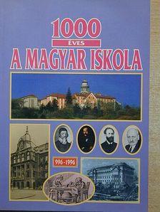 G. Szabó Botond - 1000 éves a magyar iskola [antikvár]