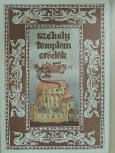 Gyöngyössy János - Székely templomerődök [antikvár]