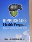 Dr. Brian R. Clement - Hippocrates Health Program [antikvár]