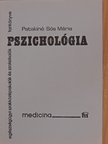 Patakiné Sós Mária - Pszichológia [antikvár]