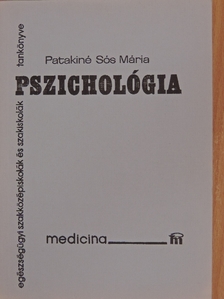 Patakiné Sós Mária - Pszichológia [antikvár]