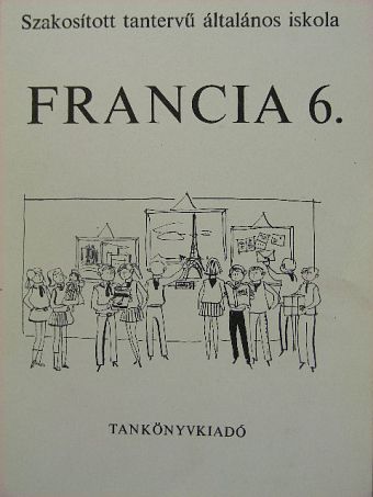 Borsányi József - Francia 6. [antikvár]
