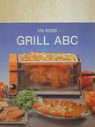 Víg Rózsi - Grill ABC [antikvár]
