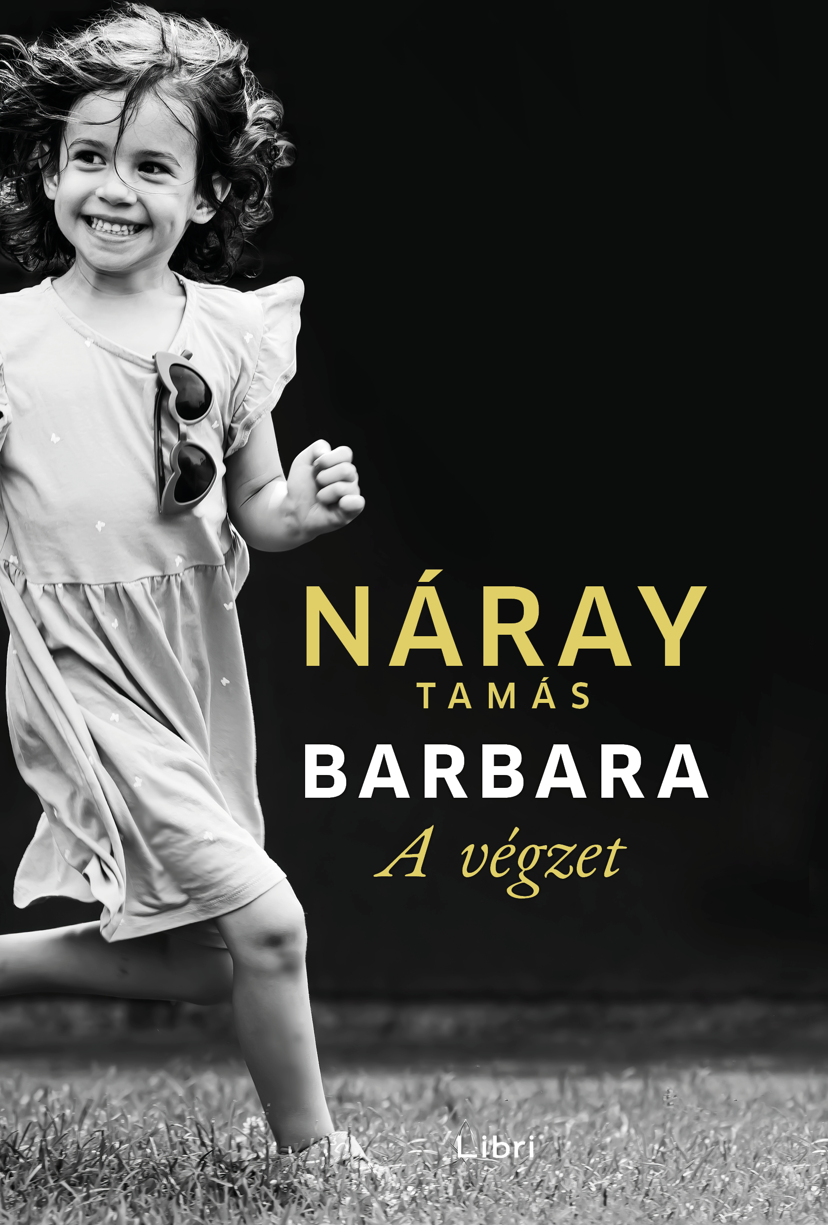 Náray Tamás - Barbara 1. - A végzet (kartonált)