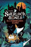 Tim Collins - Sherlock Bones és a kísértetjárta kastély