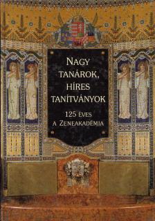 GÁDOR ÁGNES, SZIRÁNYI GÁBOR - Nagy tanárok, híres tanítványok [antikvár]