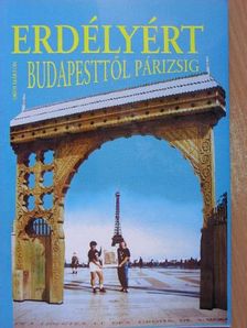 Okos Márton - Erdélyért Budapesttől Párizsig [antikvár]
