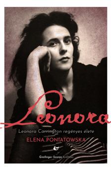 Elena Poniatowska - Leonora [eKönyv: epub, mobi]