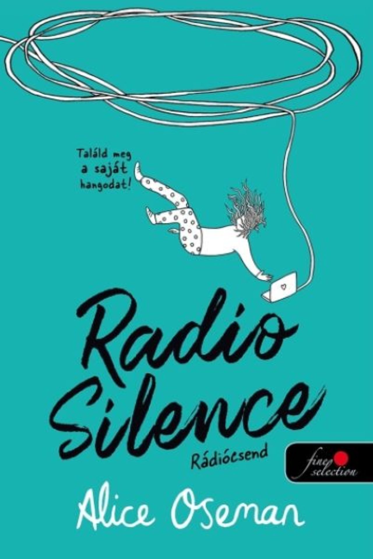 Alice Oseman - Radio Silence - Rádiócsend