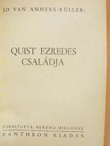 Jo van Ammers-Küller - Quist ezredes családja [antikvár]