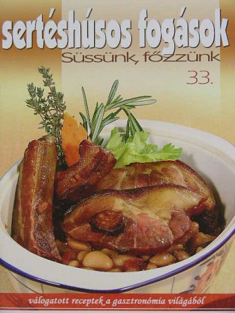 Sertéshúsos fogások [antikvár]
